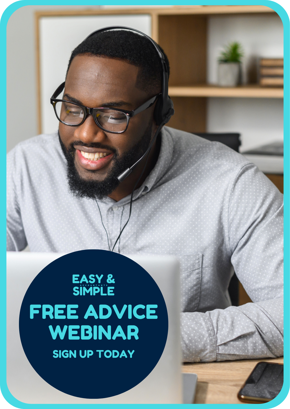 Sign up for the free advice accounting webinar Sign up for the free advice accounting webinar